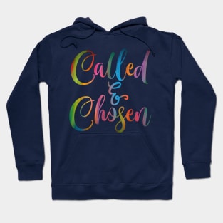 Called & Chosen Hoodie